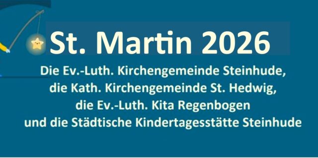 St. Martin 2026 | Gottesdienst und Laternenumzug am 13.11.2026 um 17:30 Uhr